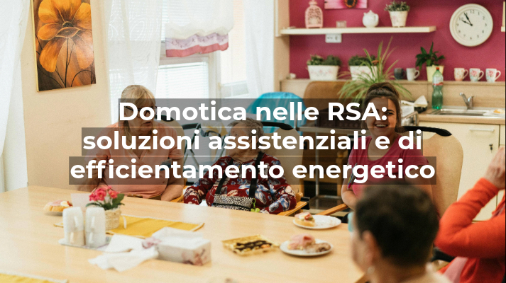 domotica nelle RSA