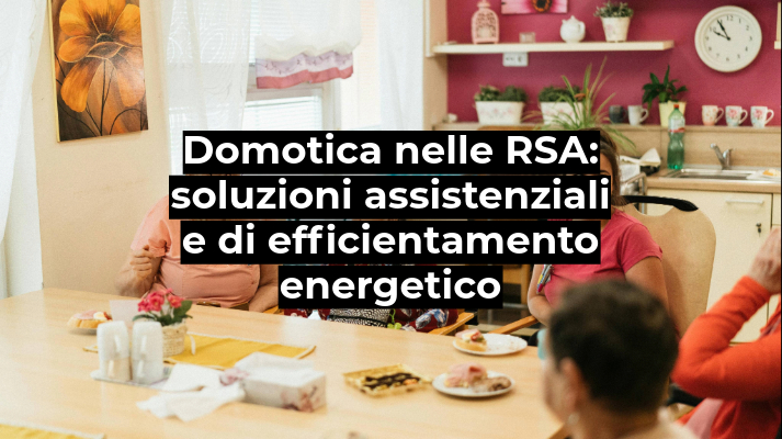 Domotica nelle RSA-1