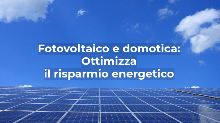 Domotica Dovit e fotovoltaico